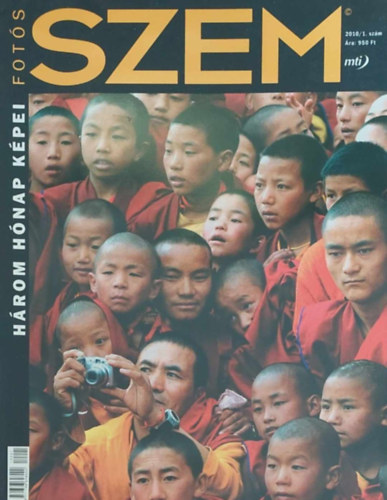 Fots Szem - Hrom hnap kpe (2010/1. szm)