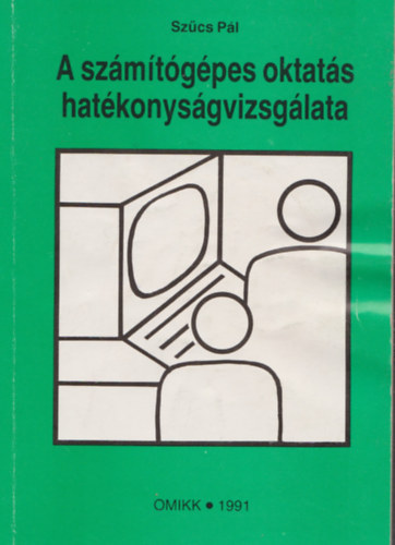 Dr. Sz�cs P�l - A sz�m�t�g�pes oktat�s hat�konys�gvizsg�lata