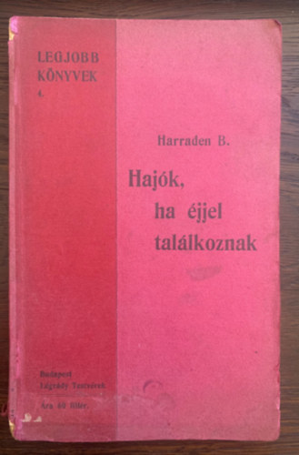 Harraden B. - Haj�k ha �jjel tal�lkoznak
