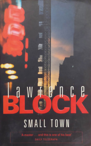 Lawrence Block - Small Town