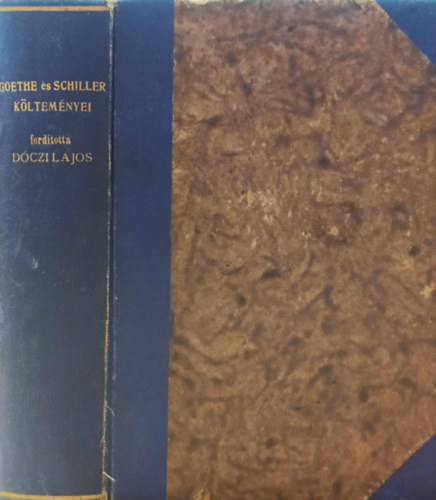 Goethe s Schiller kltemnyei (ford. Dczi Lajos)