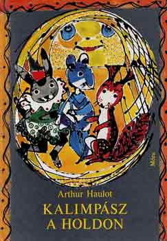 Arthur Haulot - Kalimp�sz a holdon