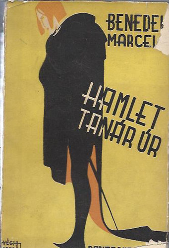 Benedek Marcell - Hamlet tanár úr