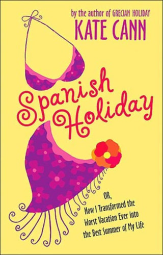 Kate Cann - Spanish holiday