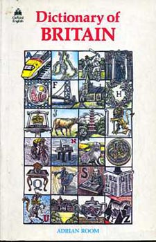 Adrian Room - Dictionary of Britain