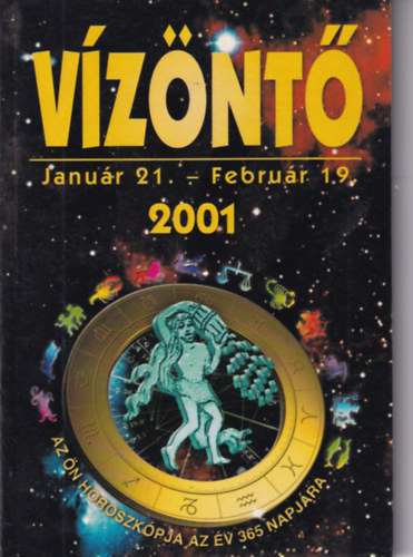 Vznt - 2001. - Az n horoszkpja az v 365 napjra