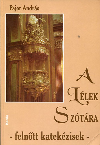 Pajor Andr�s - A L�lek Sz�t�ra