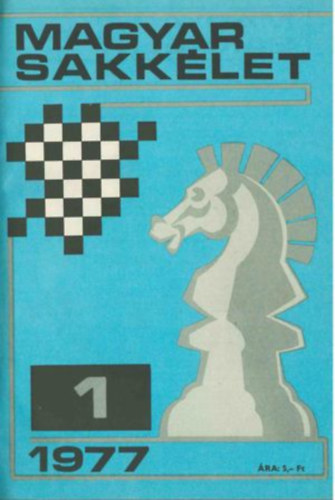 Magyar Sakklet 1977. (1,2,3,8,9,10,11,12. szm)