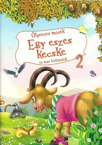 Egy eszes kecske s ms trtnetek - tperces mesk 2.