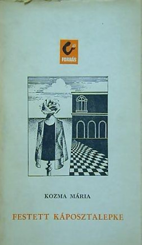 Kozma Mria - Festett kposztalepke