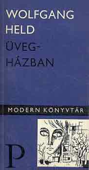 Wolfgang Held - Üvegházban