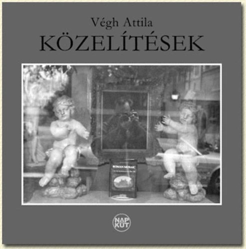 V�gh Attila - K�zel�t�sek
