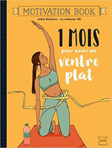 Joelle Bildstein - 1 mois pour avoir un ventre plat