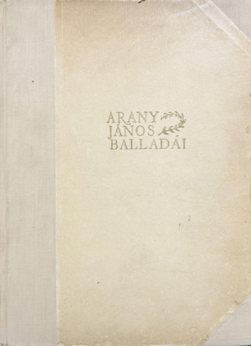 Arany Jnos - Arany Jnos balladi (Zichy Mihly rajzaival)