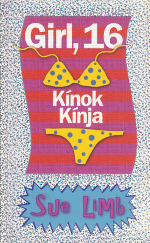 Sue Limb - Girl, 16 - K�nok k�nja