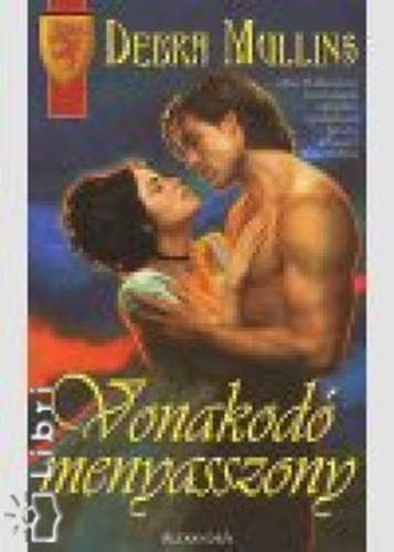 Debra Mullins - Vonakod� menyasszony