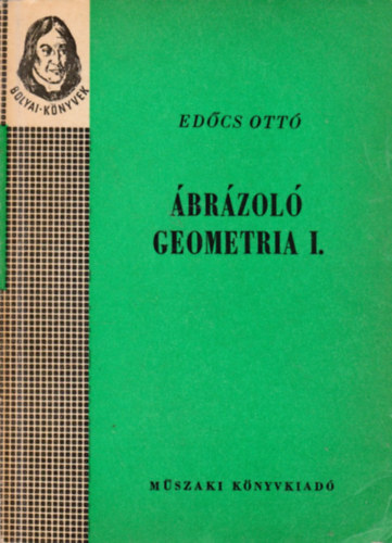 Ed�cs Ott� - �br�zol� geometria I.