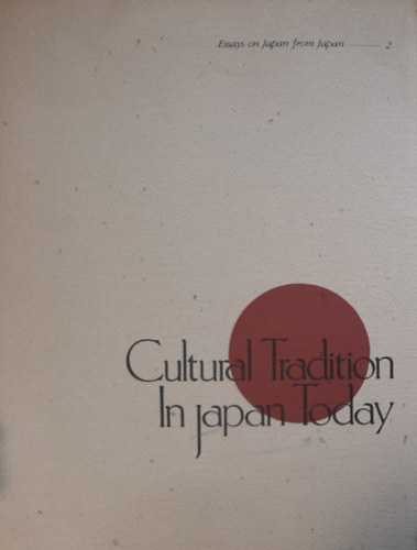 Cultural Tradition in Japan Today