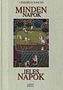 Vereb�lyi Kincs� - Minden napok, jeles napok