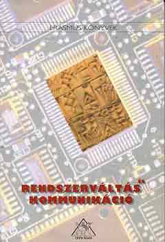 Rendszerváltás és kommunikáció