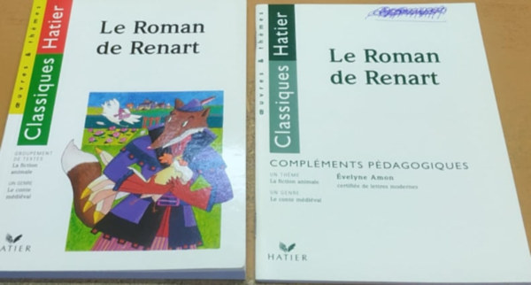 Classiques Hatier - Classiques Hatier 2.: Le Roman de Renart