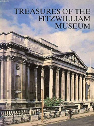 The Curators of the Museum - Treasures of the Fitzwilliam Museum