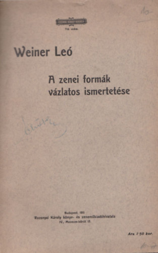Weiner Leó - A zenei formák vázlatos ismertetése