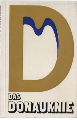 Cseke Lszl - Das Donauknie