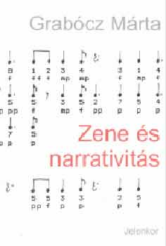 Grab�cz M�rta - Zene �s narrativit�s