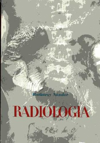 Ratk�czy N�ndor - Radiologia