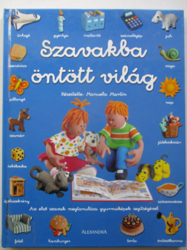 Manuela Martín - Szavakba öntött világ