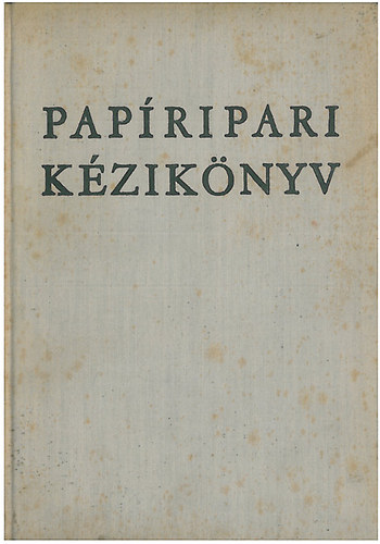Dr. V�mos Gy�rgy  (f�szer.) - Pap�ripari k�zik�nyv