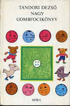 Tandori Dezs� - Nagy gombfocik�nyv