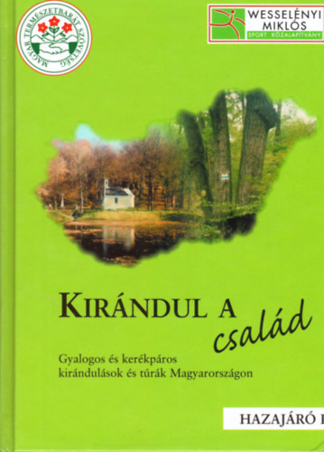 Kalm�r L�szl� szerk. - Kir�ndul a csal�d