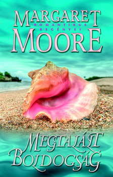 Margaret Moore - Megtallt boldogsg