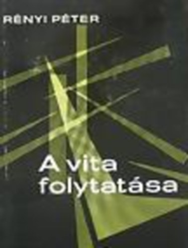 Rényi Péter - A vita folytatása