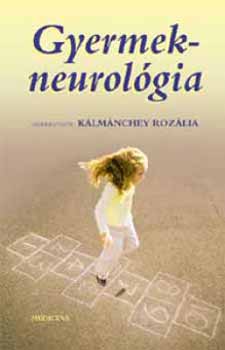 Klmnchey Rozlia - Gyermekneurolgia