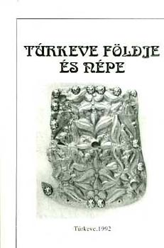 T�rkeve f�ldje �s n�pe I.