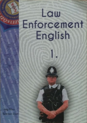 L�ng N�ra - Kelemen Zsolt - Law Enforcement English 1.