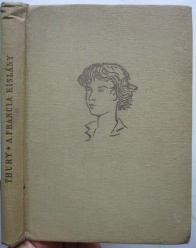 Thury Zsuzsa - A francia kisl�ny