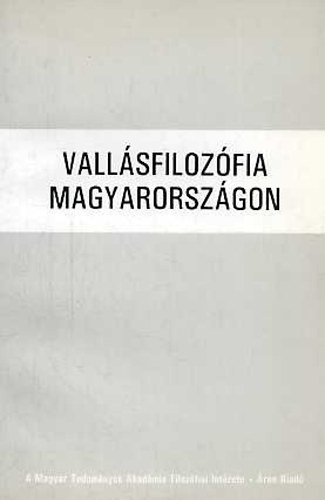 Vallsfilozfia Magyarorszgon (A hazai egyhzak szellemi helyzete)