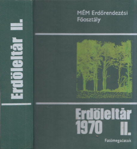 Rakonczay Zolt�n  (szerk.) - Erd�lelt�r 1970 II. (Fat�megadatok)