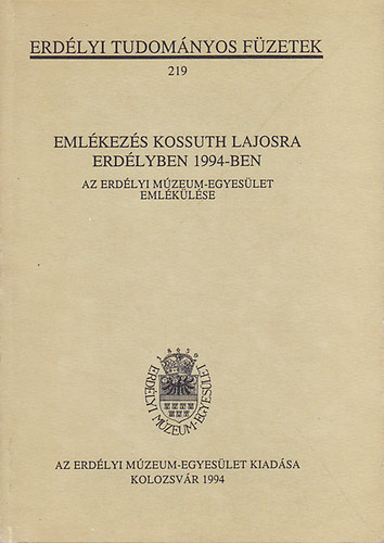 Emlkezs Kossuth Lajosra edlyben 1994-ben