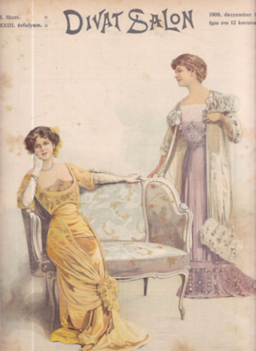 Mezei Antal  (szerk.) - Divat Salon 1909. deczember 1. (5. fzet XXIII. vfolyam)