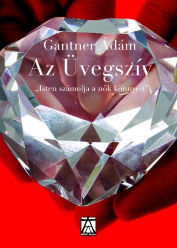 Gantner �d�m - Az �vegsz�v