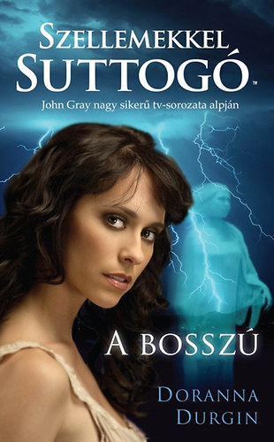 Doranna Durgin - Szellemekkel suttogó