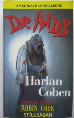 Harlan Coben - Dr. AIDS