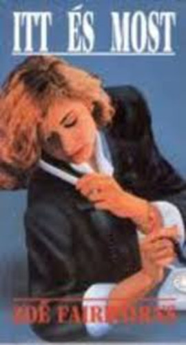 Zoe Fairbairns - Itt és most