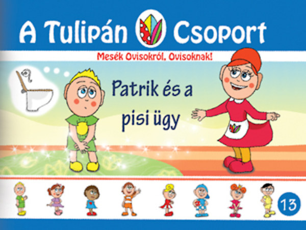 Szabó Ágnes - Patrik és a pisi ügy