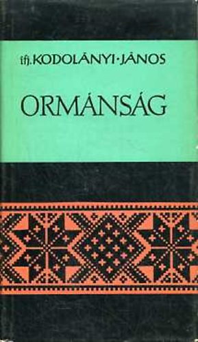 Libri Antikvár Könyv: Ormánság (Ifj. Kodolányi János) - 1960, 4990Ft